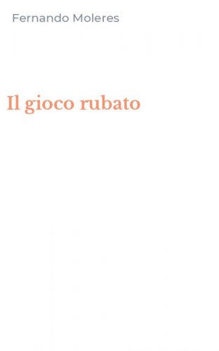 Il gioco rubato