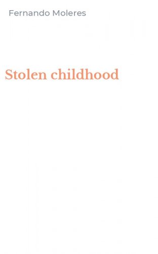 Stolen childhood