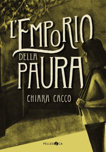 L'emporio della paura