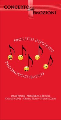 Concerto delle emozioni. Progetto integrato piscomusicoterapico