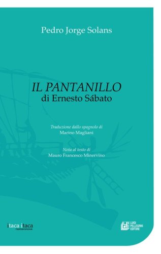 Il pantanillo di Ernesto S&aacute;bato