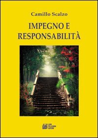 Impegno e responsabilit&agrave;