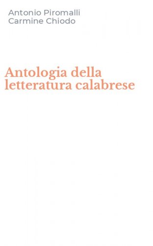 Antologia della letteratura calabrese