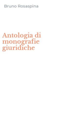 Antologia di monografie giuridiche