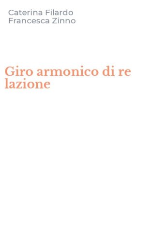 Giro armonico di re lazione