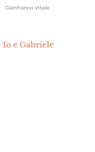 Io e Gabriele