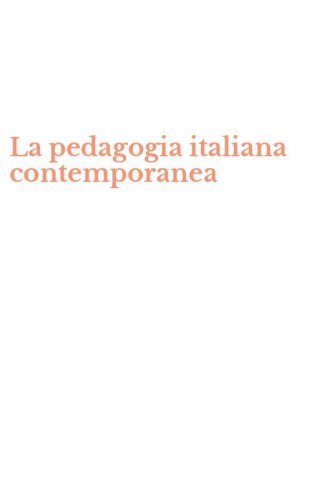 La pedagogia italiana contemporanea