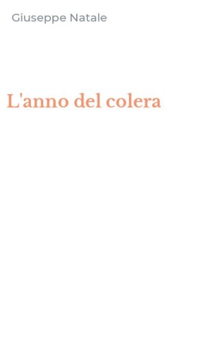 L'anno del colera