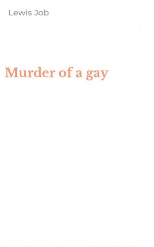 Murder of a gay
