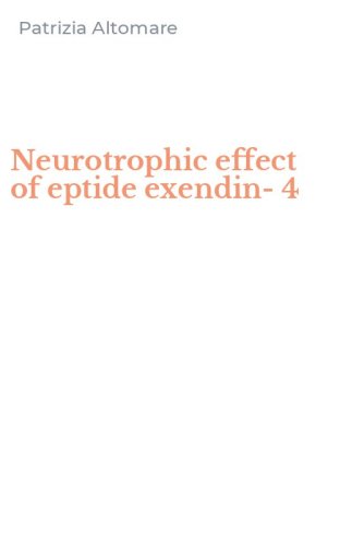 Neurotrophic effect of eptide exendin-4