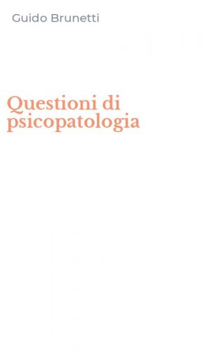 Questioni di psicopatologia