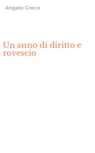 Un anno di diritto e rovescio