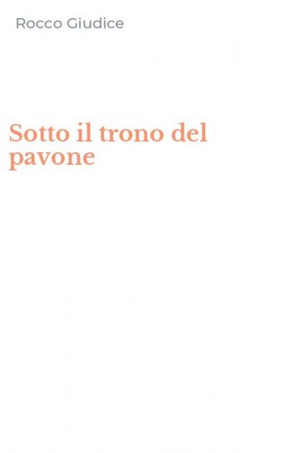 Sotto il trono del pavone