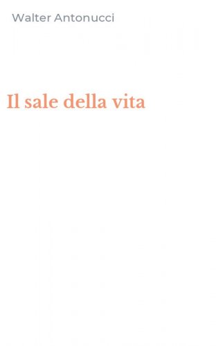 Il sale della vita