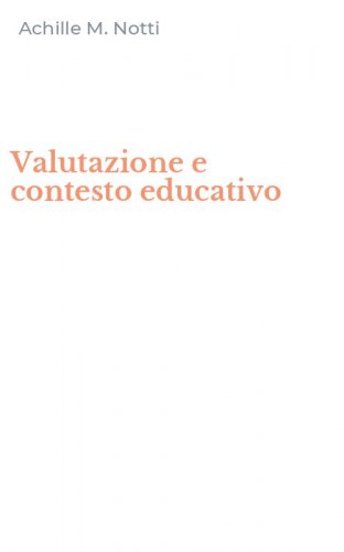 Valutazione e contesto educativo