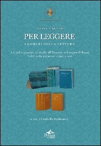 Dieci anni di &laquo;Per Leggere&raquo;. Indici della prima serie 1-20