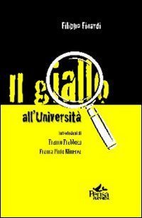 Il giallo all'Universit&agrave;