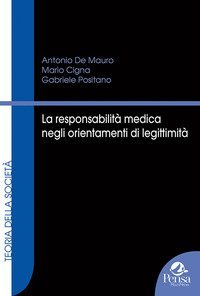 La responsabilit&agrave; medica negli orientamenti di legittimit&agrave;