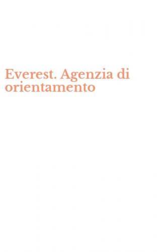 Everest. Agenzia di orientamento
