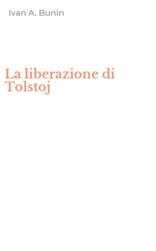 La liberazione di Tolstoj