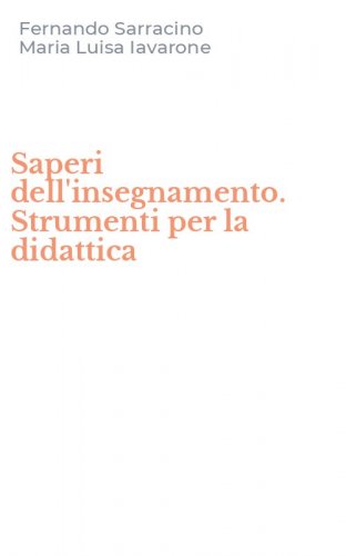 Saperi dell'insegnamento. Strumenti per la didattica