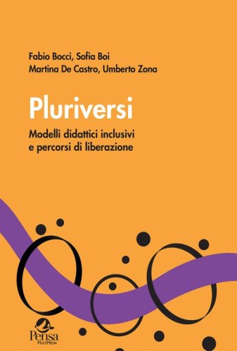 Pluriversi. Modelli didattici inclusivi e percorsi di liberazione