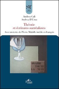 Th&eacute;orie et &eacute;critures surr&eacute;alistes. Avec un texte de Pierre Mabille in&eacute;dit en fran&ccedil;ais