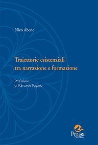 Traiettorie esistenziali tra narrazione e formazione
