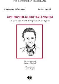 Gino Signori, Giusto tra le Nazioni