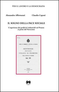 Il sogno della pace sociale
