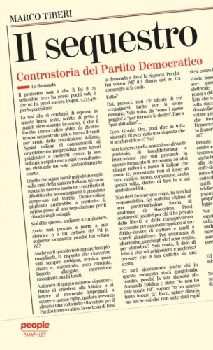Il sequestro. Controstoria del Partito Democratico