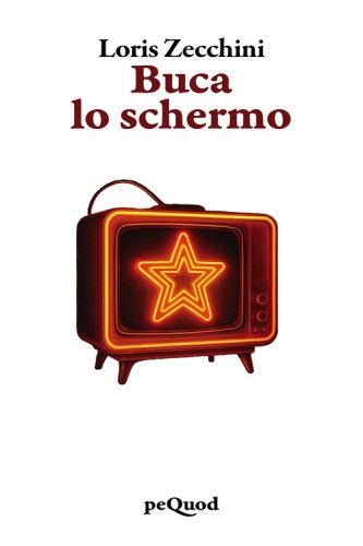 Buca lo schermo