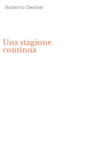 Una stagione continua