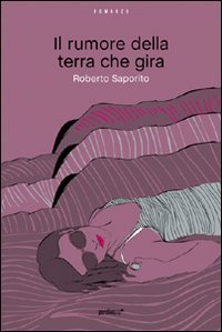 Il rumore della terra che gira