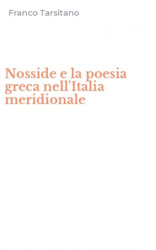 Nosside e la poesia greca nell'Italia meridionale