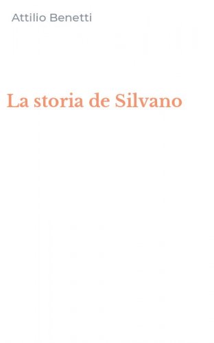 La storia de Silvano