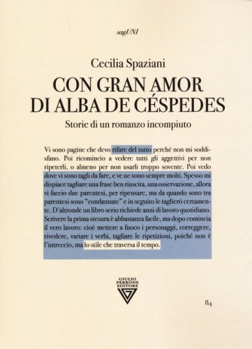 &laquo;Con gran amor&raquo; di Alba de C&eacute;spedes. Storie di un romanzo incompiuto