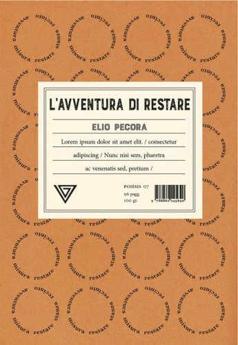 L'avventura di restare. Poesie 1970-2020
