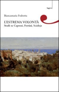 L'estrema volont&agrave;