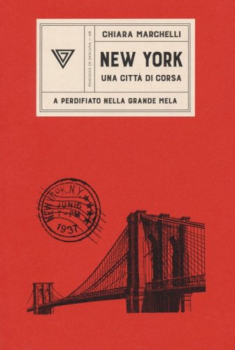 New York, una citt&agrave; di corsa. A perdifiato nella Grande Mela