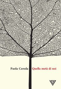 Quella met&agrave; di noi