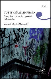 Tutti gi&ugrave; all'inferno