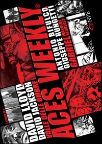 Valle delle ombre-Gabriel esorcista guerriero. Aces weekly