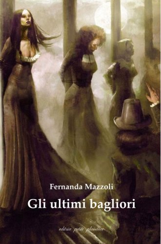 Gli ultimi bagliori