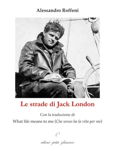 Le strade di Jack London