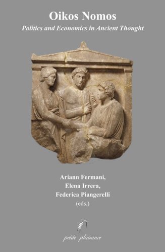 Oikos Nomos. Politics and economics in ancient thought