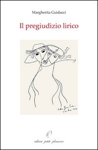 Il pregiudizio lirico