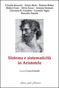 Sistema e sistematicit&agrave; in Aristotele