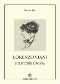 Lorenzo Viani scrittore e poeta