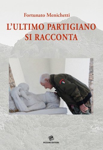 L'ultimo partigiano si racconta